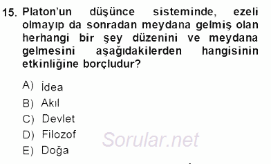 İlkçağ Felsefesi 2013 - 2014 Dönem Sonu Sınavı 15.Soru
