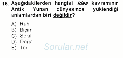İlkçağ Felsefesi 2013 - 2014 Dönem Sonu Sınavı 16.Soru