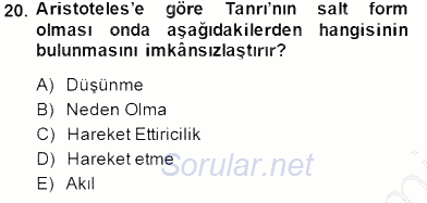 İlkçağ Felsefesi 2013 - 2014 Dönem Sonu Sınavı 20.Soru