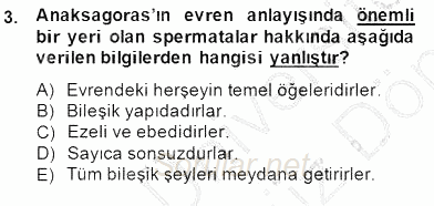 İlkçağ Felsefesi 2013 - 2014 Dönem Sonu Sınavı 3.Soru