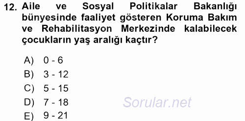 Sosyal Hizmet Kuruluşları 2015 - 2016 Dönem Sonu Sınavı 12.Soru