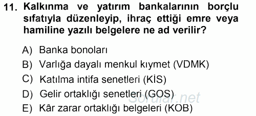 Finansal Ekonomi 2014 - 2015 Tek Ders Sınavı 11.Soru