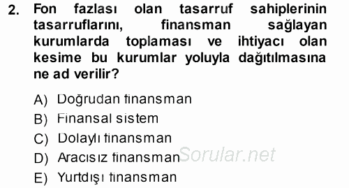 Finansal Ekonomi 2014 - 2015 Tek Ders Sınavı 2.Soru