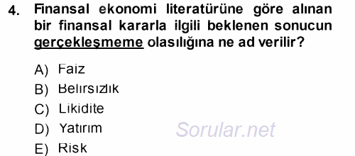 Finansal Ekonomi 2014 - 2015 Tek Ders Sınavı 4.Soru