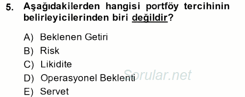 Finansal Ekonomi 2014 - 2015 Tek Ders Sınavı 5.Soru
