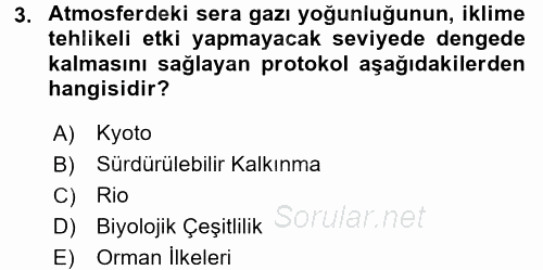Doğal Kaynaklar ve Çevre Ekonomisi 2017 - 2018 Ara Sınavı 3.Soru