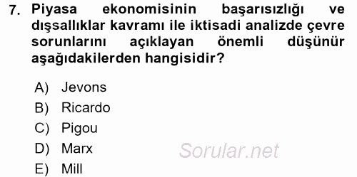 Doğal Kaynaklar ve Çevre Ekonomisi 2017 - 2018 Ara Sınavı 7.Soru