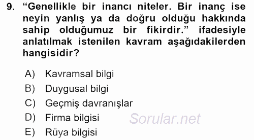 İkna Edici İletişim 2017 - 2018 3 Ders Sınavı 9.Soru