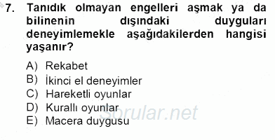 Çocukta Oyun Gelişimi 2012 - 2013 Dönem Sonu Sınavı 7.Soru