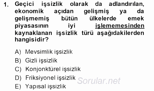 İktisada Giriş 2 2013 - 2014 Dönem Sonu Sınavı 1.Soru