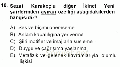 Cumhuriyet Dönemi Türk Şiiri 2014 - 2015 Dönem Sonu Sınavı 10.Soru
