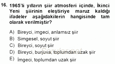 Cumhuriyet Dönemi Türk Şiiri 2014 - 2015 Dönem Sonu Sınavı 16.Soru