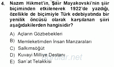 Cumhuriyet Dönemi Türk Şiiri 2014 - 2015 Dönem Sonu Sınavı 4.Soru