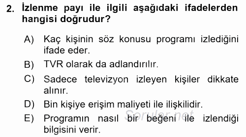 Medya Planlama 2016 - 2017 Dönem Sonu Sınavı 2.Soru