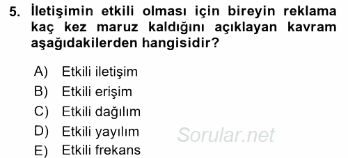 Medya Planlama 2016 - 2017 Dönem Sonu Sınavı 5.Soru