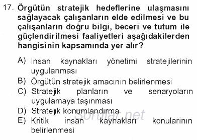 Stratejik Yönetim 1 2012 - 2013 Tek Ders Sınavı 17.Soru