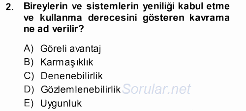 Yönetimde Güncel Yaklaşımlar 2014 - 2015 Tek Ders Sınavı 2.Soru