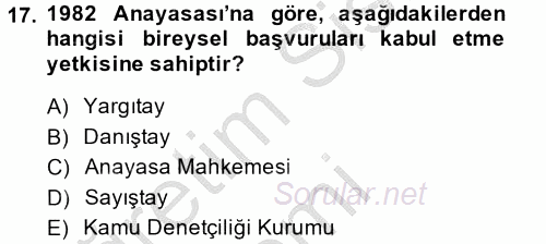 Türk Anayasa Hukuku 2014 - 2015 Dönem Sonu Sınavı 17.Soru