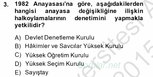 Türk Anayasa Hukuku 2014 - 2015 Dönem Sonu Sınavı 3.Soru