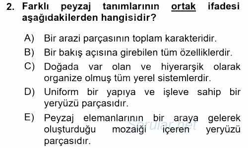 Peyzaj Çevre ve Tarım 2015 - 2016 Ara Sınavı 2.Soru