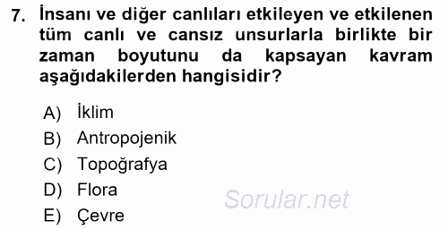 Peyzaj Çevre ve Tarım 2015 - 2016 Ara Sınavı 7.Soru