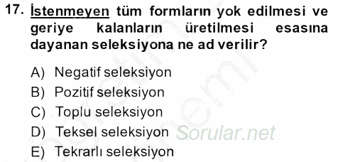 Tarla Bitkileri 1 2013 - 2014 Dönem Sonu Sınavı 17.Soru