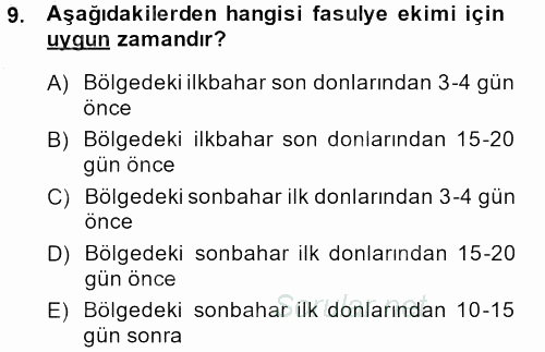 Tarla Bitkileri 1 2013 - 2014 Dönem Sonu Sınavı 9.Soru