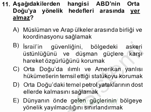 Amerikan Dış Politikası 2014 - 2015 Dönem Sonu Sınavı 11.Soru