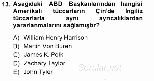 Amerikan Dış Politikası 2014 - 2015 Dönem Sonu Sınavı 13.Soru