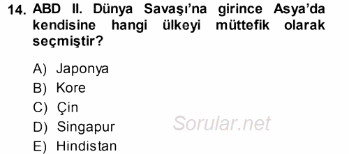 Amerikan Dış Politikası 2014 - 2015 Dönem Sonu Sınavı 14.Soru