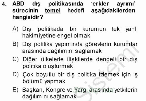 Amerikan Dış Politikası 2014 - 2015 Dönem Sonu Sınavı 4.Soru