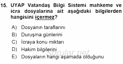 Ulusal Yargı Ağı Projesi 1 2015 - 2016 Ara Sınavı 15.Soru