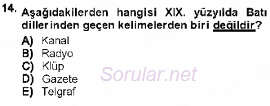 XVI-XIX. Yüzyıllar Türk Dili 2012 - 2013 Dönem Sonu Sınavı 14.Soru