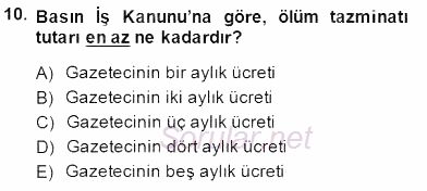 Medyada Çalışma Hayatı 2014 - 2015 Dönem Sonu Sınavı 10.Soru