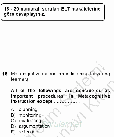 İleri Okuma Ve Yazma Becerileri 2 2013 - 2014 Dönem Sonu Sınavı 18.Soru