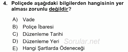 Dış Ticaret İşlemleri ve Belgeleri 2016 - 2017 Ara Sınavı 4.Soru