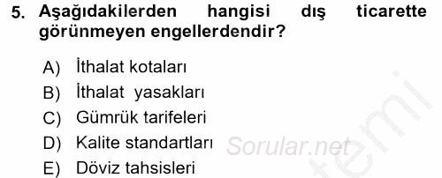 Dış Ticaret İşlemleri ve Belgeleri 2016 - 2017 Ara Sınavı 5.Soru