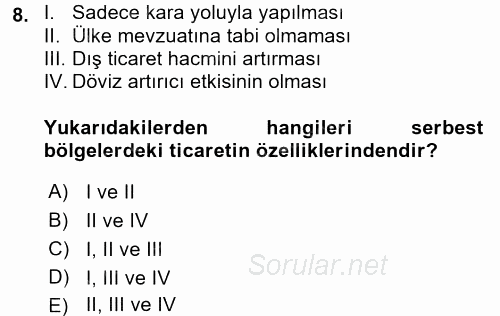 Dış Ticaret İşlemleri ve Belgeleri 2016 - 2017 Ara Sınavı 8.Soru