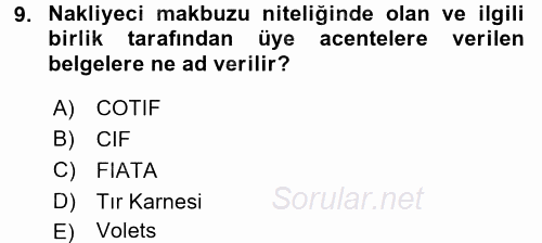 Dış Ticaret İşlemleri ve Belgeleri 2016 - 2017 Ara Sınavı 9.Soru