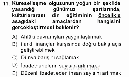 Din Eğitimi Ve Din Hizmetlerinde Rehberlik 2013 - 2014 Tek Ders Sınavı 11.Soru