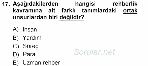 Din Eğitimi Ve Din Hizmetlerinde Rehberlik 2013 - 2014 Tek Ders Sınavı 17.Soru
