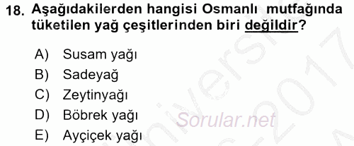 Osmanlı Mutfağı 2016 - 2017 Ara Sınavı 18.Soru