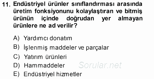 Genel İşletme 2013 - 2014 Dönem Sonu Sınavı 11.Soru