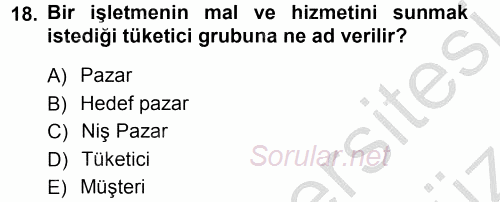 Stratejik Yönetim 2012 - 2013 Ara Sınavı 18.Soru