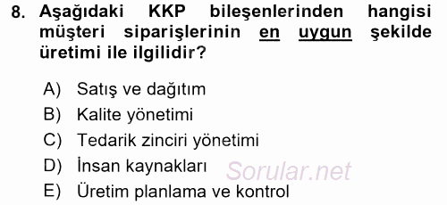 Lojistikte Teknoloji Kullanımı 2017 - 2018 3 Ders Sınavı 8.Soru