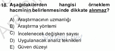 Bilimsel Araştırma Yöntemleri 2013 - 2014 Ara Sınavı 18.Soru