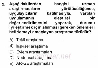 Bilimsel Araştırma Yöntemleri 2013 - 2014 Ara Sınavı 2.Soru