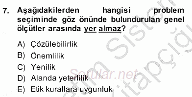 Bilimsel Araştırma Yöntemleri 2013 - 2014 Ara Sınavı 7.Soru