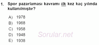 Spor Pazarlaması 2015 - 2016 Ara Sınavı 1.Soru