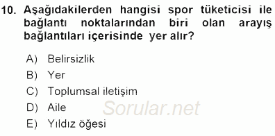 Spor Pazarlaması 2015 - 2016 Ara Sınavı 10.Soru